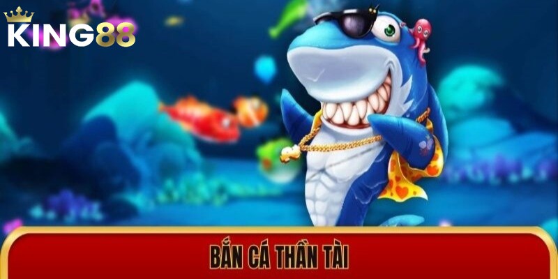 Bắn Cá Thần Tài - Cách Chơi Kết Hợp Với Tính Năng Đặc Biệt 1 Bắn Cá Thần Tài - Cách Chơi Kết Hợp Với Tính Năng Đặc Biệt